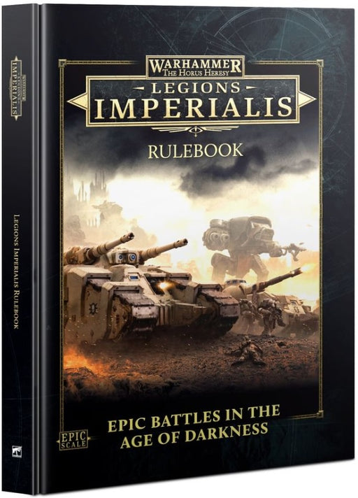 Warhammer The Horus Heresy Legions Imperialis Rulebook