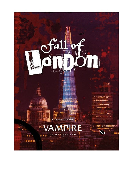 Vampire the Masquerade 5th Edition  The Fall of London