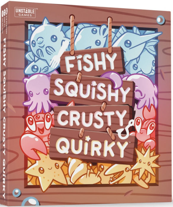Fishy Squishy Crusty Quirky