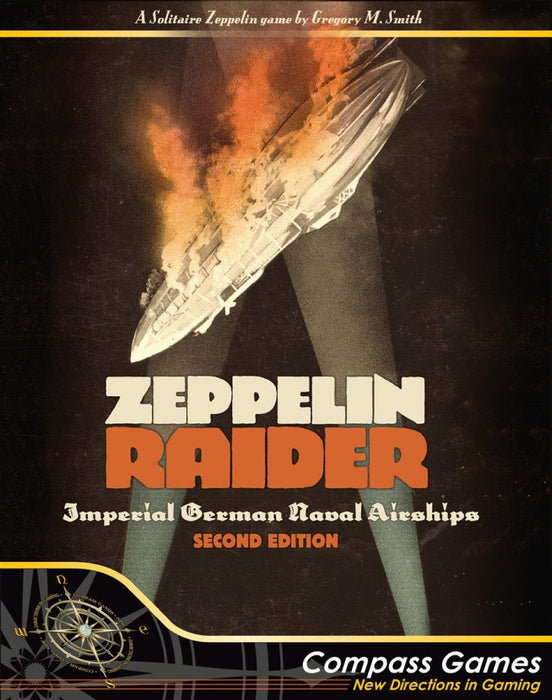 Zeppelin Raider Imperial German Naval Airships 2nd Edition
