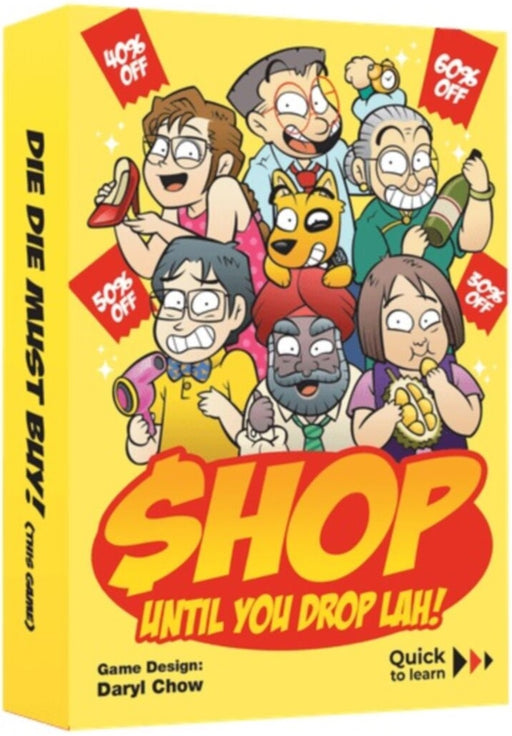 Shop Until You Drop Lah!