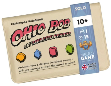 Ohio Bob & The Lost Amulet