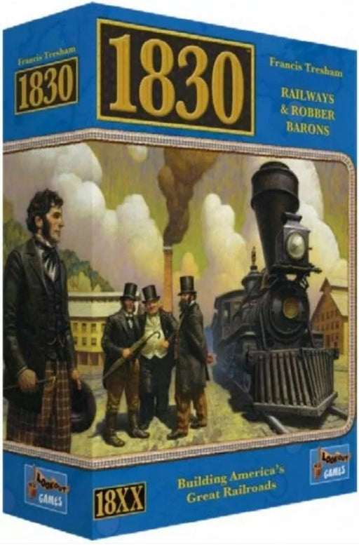 1830 Railways & Robber Barons