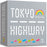 Tokyo Highway Rainbow City