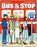 Bus & Stop New Edition