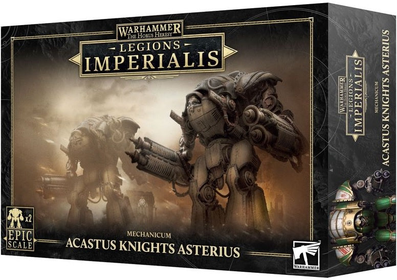 Warhammer The Horus Heresy Legions Imperialis Mechanicum Acastus Knights Asterius