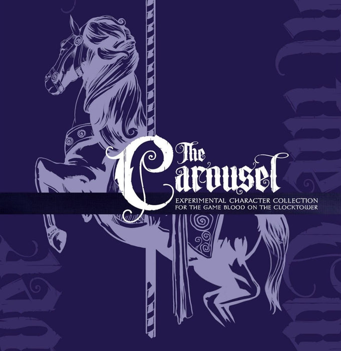 Blood on the Clocktower The Carousel