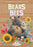 The Bears and the Bees