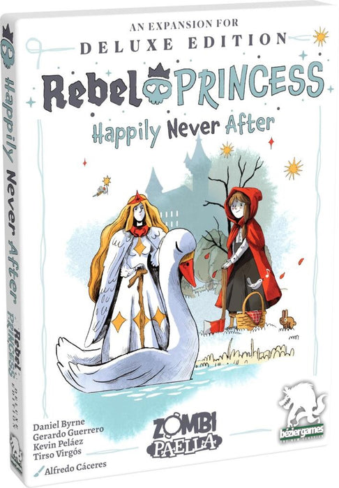 Rebel Princess Happily Never After