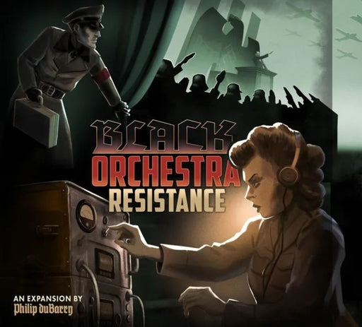 Black Orchestra Resistance Expansion