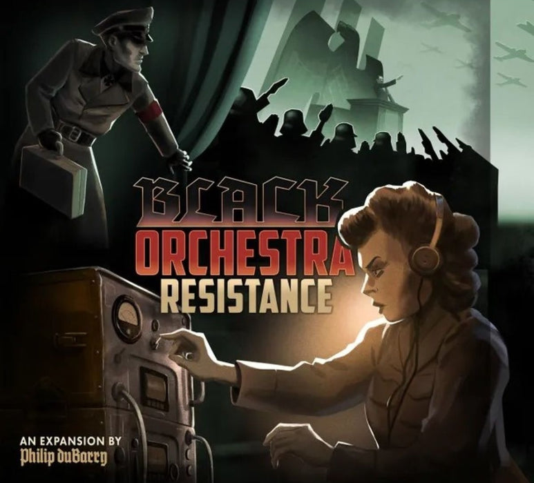 Black Orchestra Resistance Expansion