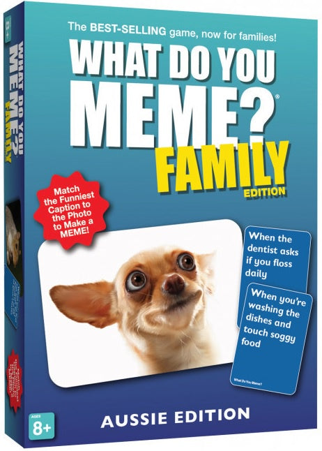 What Do You Meme? Family Aussie Edition