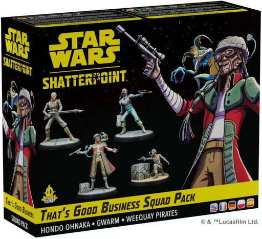 Star Wars Shatterpoint That's Good Business Squad Pack