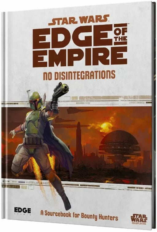 Star Wars: Edge of the Empire No Disintegrations