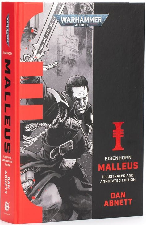 Eisenhorn: Malleus – Illustrated and Annotated Edition (Hardback) Pre Order