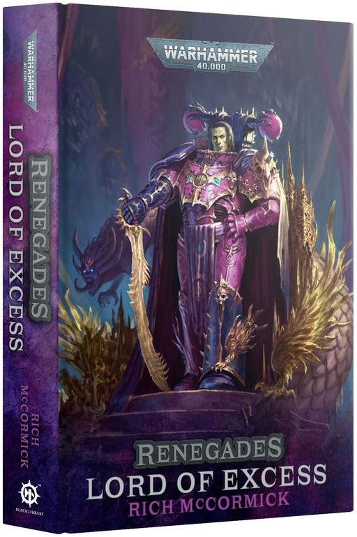 Renegades Lord Of Excess (Hardback)