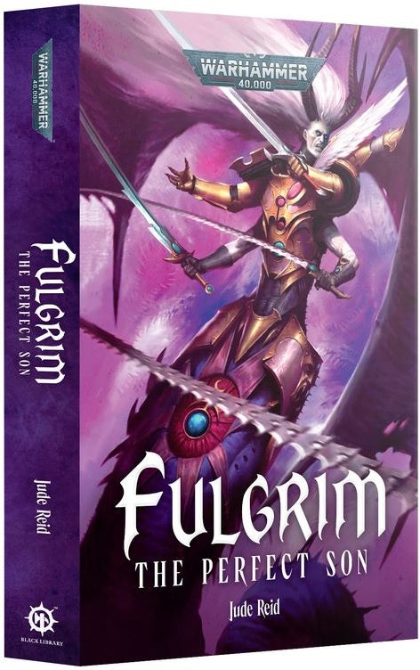 Fulgrim The Perfect Son (Paperback) Pre Order