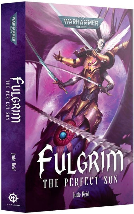 Fulgrim The Perfect Son (Paperback)