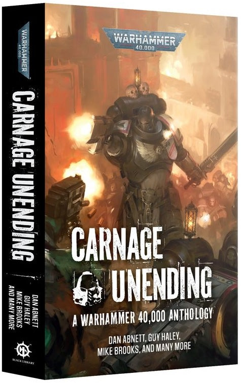 Carnage Unending A Warhammer 40,000 Anthology (Paperback) Pre Order