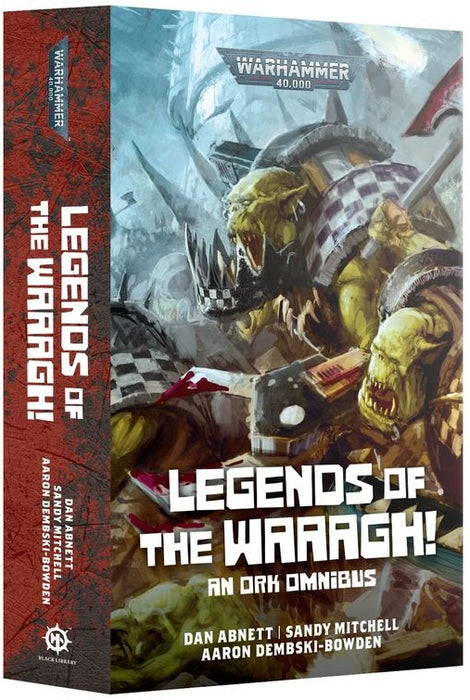 Legends of the Waaagh! (Paperback)