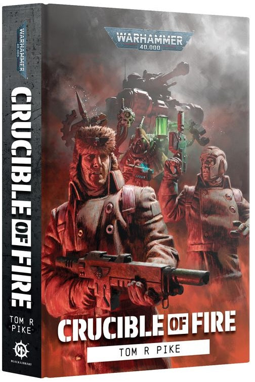 Crucible of Fire (Hardback) Pre Order