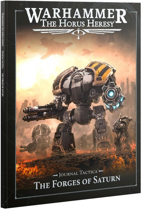 Warhammer The Horus Heresy Journal Tactica The Forges of Saturn