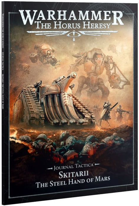Warhammer The Horus Heresy Journal Tactica Skitarii The Steel Hand of Mars