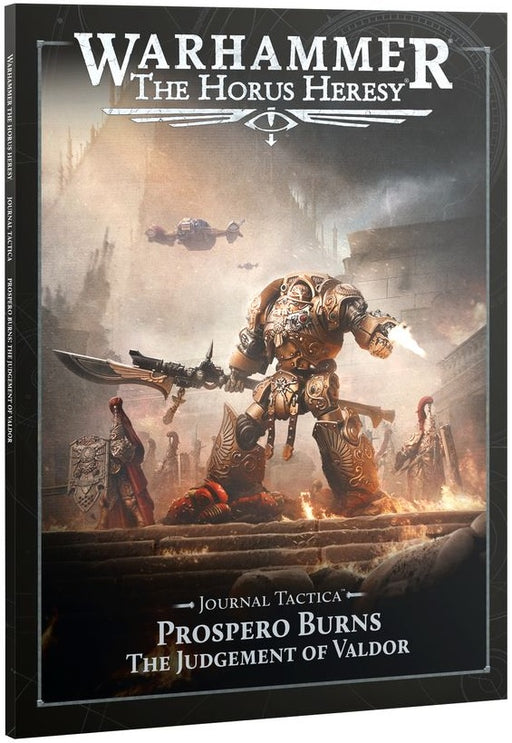 Warhammer The Horus Heresy Journal Tactica Prospero Burns The Judgement Of Valdor