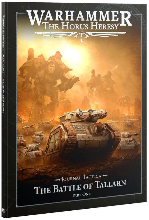 Warhammer The Horus Heresy Journal Tactica The Battle of Tallarn Part One