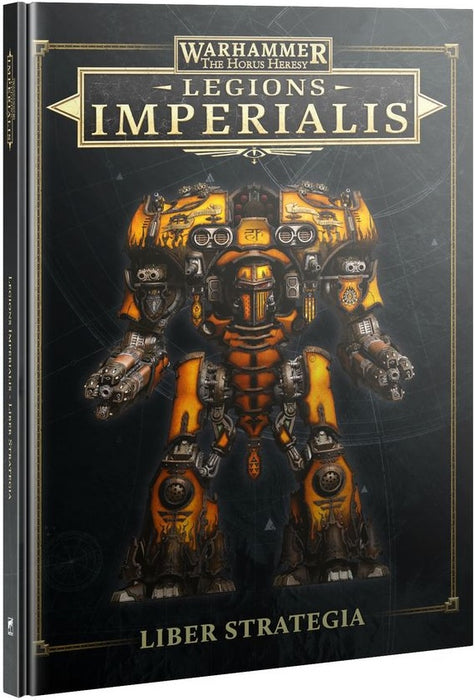Warhammer The Horus Heresy Legions Imperialis Liber Strategia