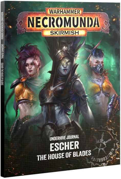 Warhammer Necromunda Skirmish Underhive Journal Escher The House of Blades Pre Order