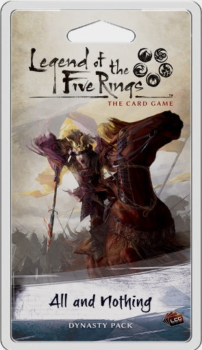 Legend of the Five Rings LCG All and Nothing