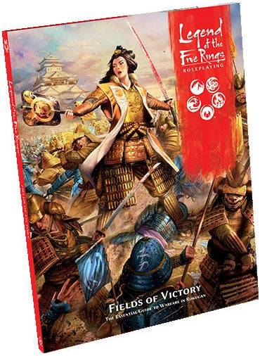 Legend of Five Rings RPG Fields of Victory Sourcebook
