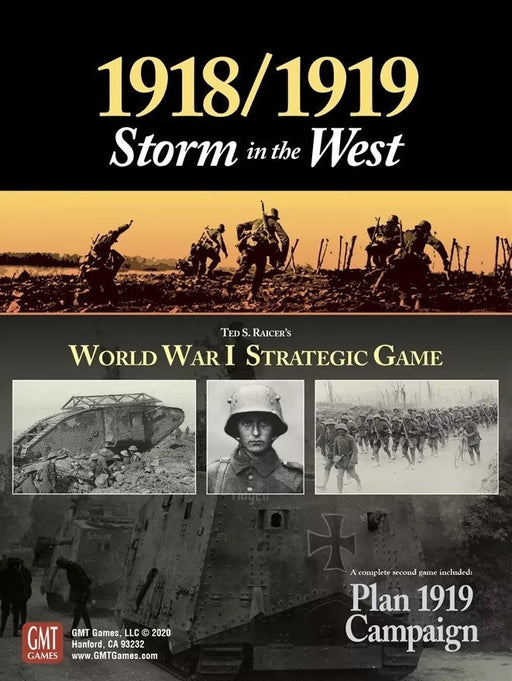 1918 / 1919 - Storm in the West