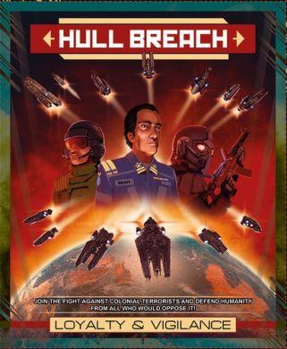 Hull Breach: Loyalty and Vigilance ON SALE