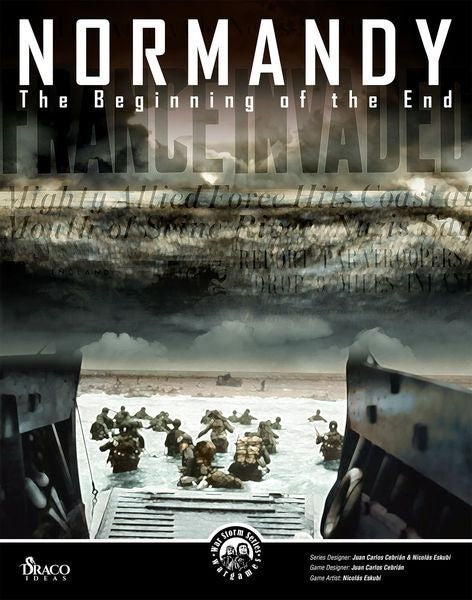 Normandy The Beginning of the End