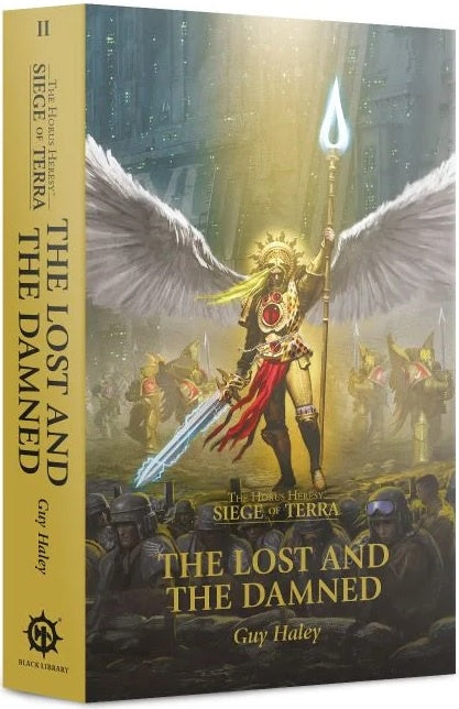 The Lost and the Damned (Paperback) The Horus Heresy: Siege of Terra Book 2