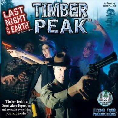 Last Night on Earth Timber Peak Expansion