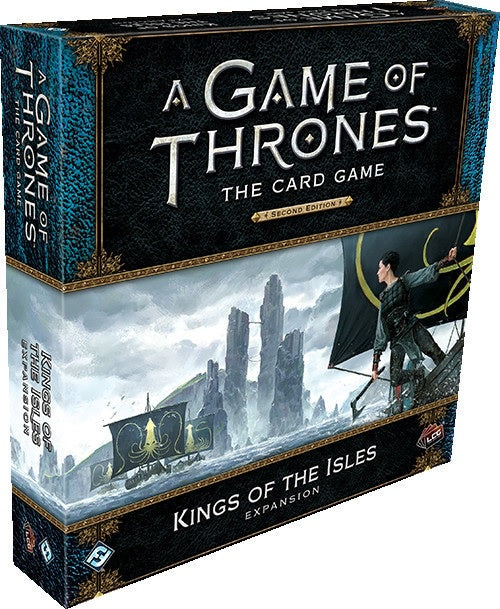 A Game of Thrones: The Card Game (Second Edition) Kings of the Isles