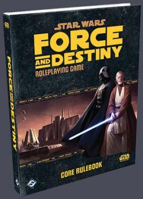 Star Wars: Force and Destiny Core Rulebook