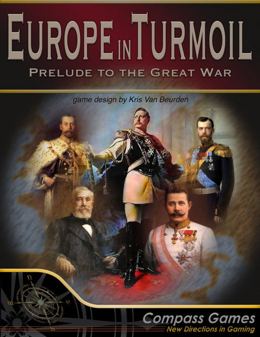 Europe in Turmoil - Prelude to the Great War