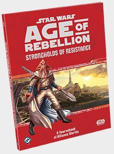 Star Wars: Age of Rebellion Strongholds of Resistance