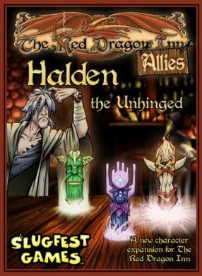 The Red Dragon Inn Allies  Halden the Unhinged