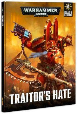 Warhammer 40K Chaos Marines: Black Crusade: Traitor's Hate