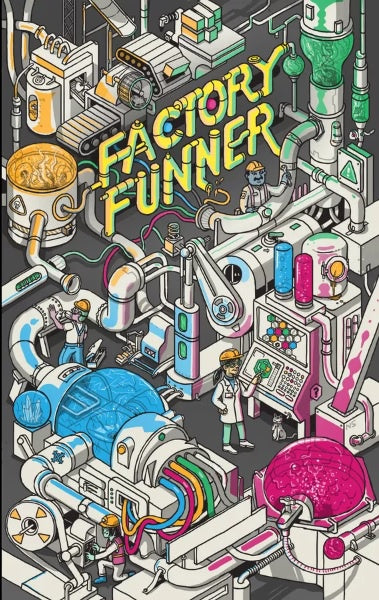 Factory Funner