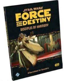 Star Wars: Force and Destiny Disciples of Harmony