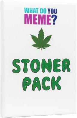 What Do You Meme? Stoner Expansion Pack