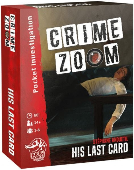 Crime Zoom Case 1 His Last Card