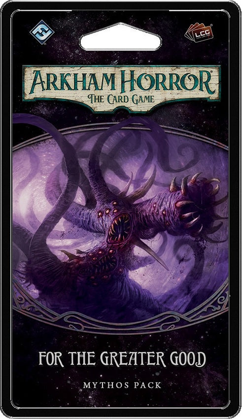Arkham Horror The Card Game  For The Greater Good