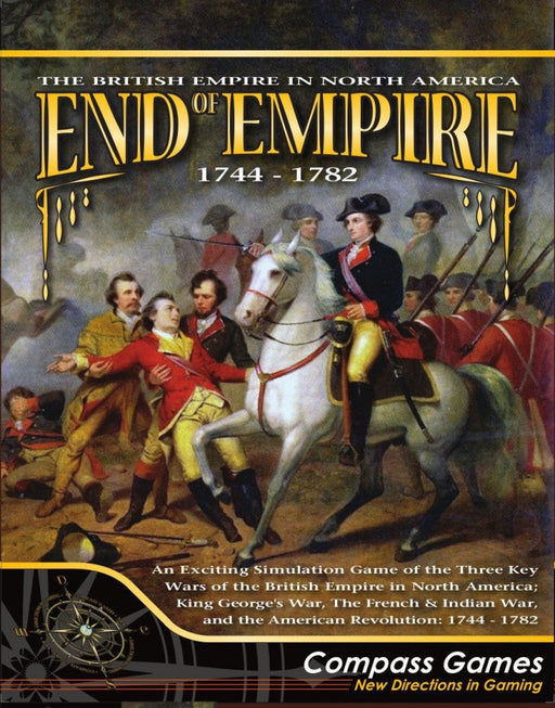 End of Empire - 1744-1782